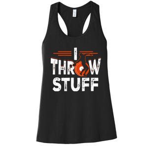 I Throw Stuff Discus Track And Field Athlete Throwers Sport Women's Racerback Tank