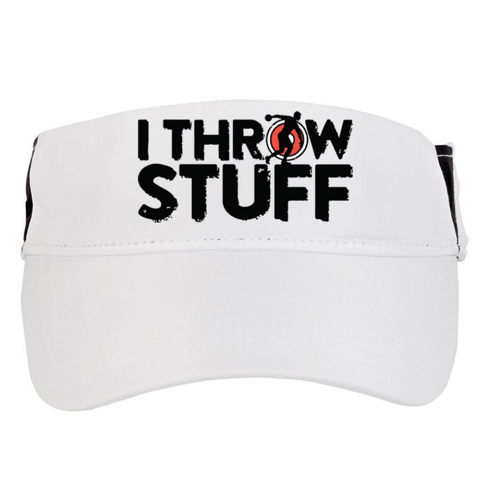 I Throw Stuff Shot Put Athlete Throwing Discus Track Field Adult Drive Performance Visor