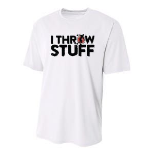 I Throw Stuff Shot Put Athlete Throwing Discus Track Field Youth Performance Sprint T-Shirt