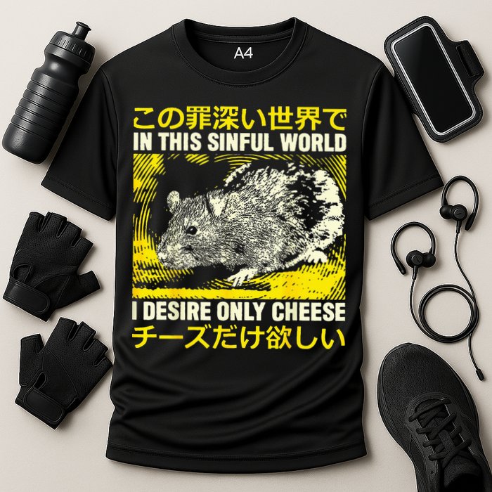 In This Sinful World I Desire Only Cheese Rat Japanese Cooling Performance Crew T-Shirt
