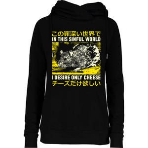 In This Sinful World I Desire Only Cheese Rat Japanese Womens Funnel Neck Pullover Hood