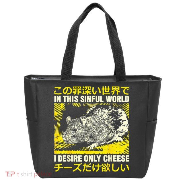 In This Sinful World I Desire Only Cheese Rat Japanese Zip Tote Bag