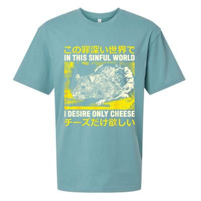 In This Sinful World I Desire Only Cheese Rat Japanese Sueded Cloud Jersey T-Shirt