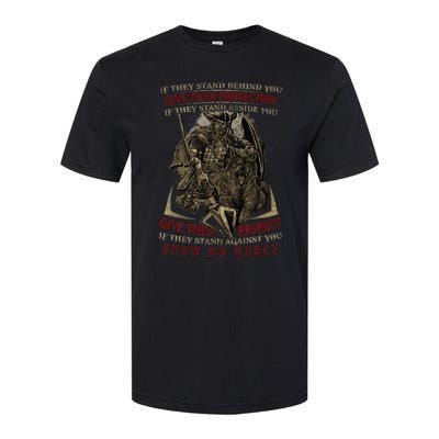 If They Stand Behind You Give Them Protection Viking Softstyle CVC T-Shirt