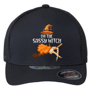 IM The Sassy Witch Girl Funny Halloween Matching Costume Flexfit Unipanel Trucker Cap