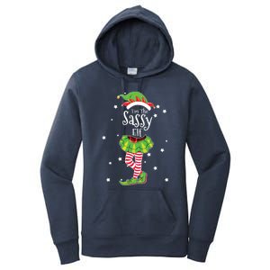 Im The Sassy Elf Matching Christmas Costume Women's Pullover Hoodie