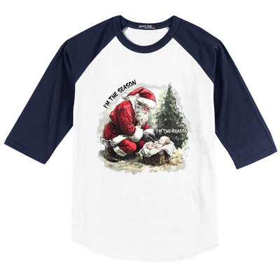 IM The Season Santa Claus IM The Reason Jesus Baseball Sleeve Shirt