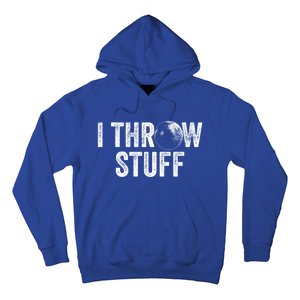 I Throw Stuff Shot Put Athlete Throwing Gift Hoodie