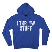 I Throw Stuff Shot Put Athlete Throwing Gift Hoodie