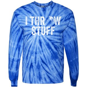 I Throw Stuff Shot Put Athlete Throwing Gift Tie-Dye Long Sleeve Shirt