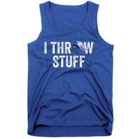 I Throw Stuff Shot Put Athlete Throwing Gift Tank Top