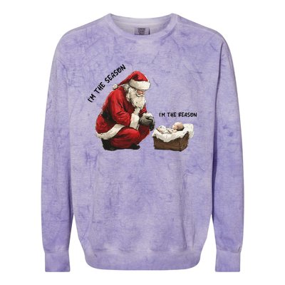 IM The Season Santa Im The Reason Christmas Santa Jesus Colorblast Crewneck Sweatshirt