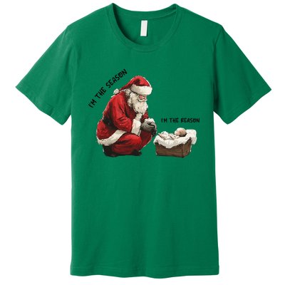 IM The Season Santa Im The Reason Christmas Santa Jesus Premium T-Shirt