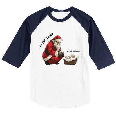 IM The Season Santa Im The Reason Christmas Santa Jesus Baseball Sleeve Shirt