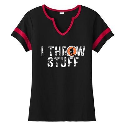 I Throw Stuff Discus Track And Field Athlete Throwers Gifts Ladies Halftime Notch Neck Tee