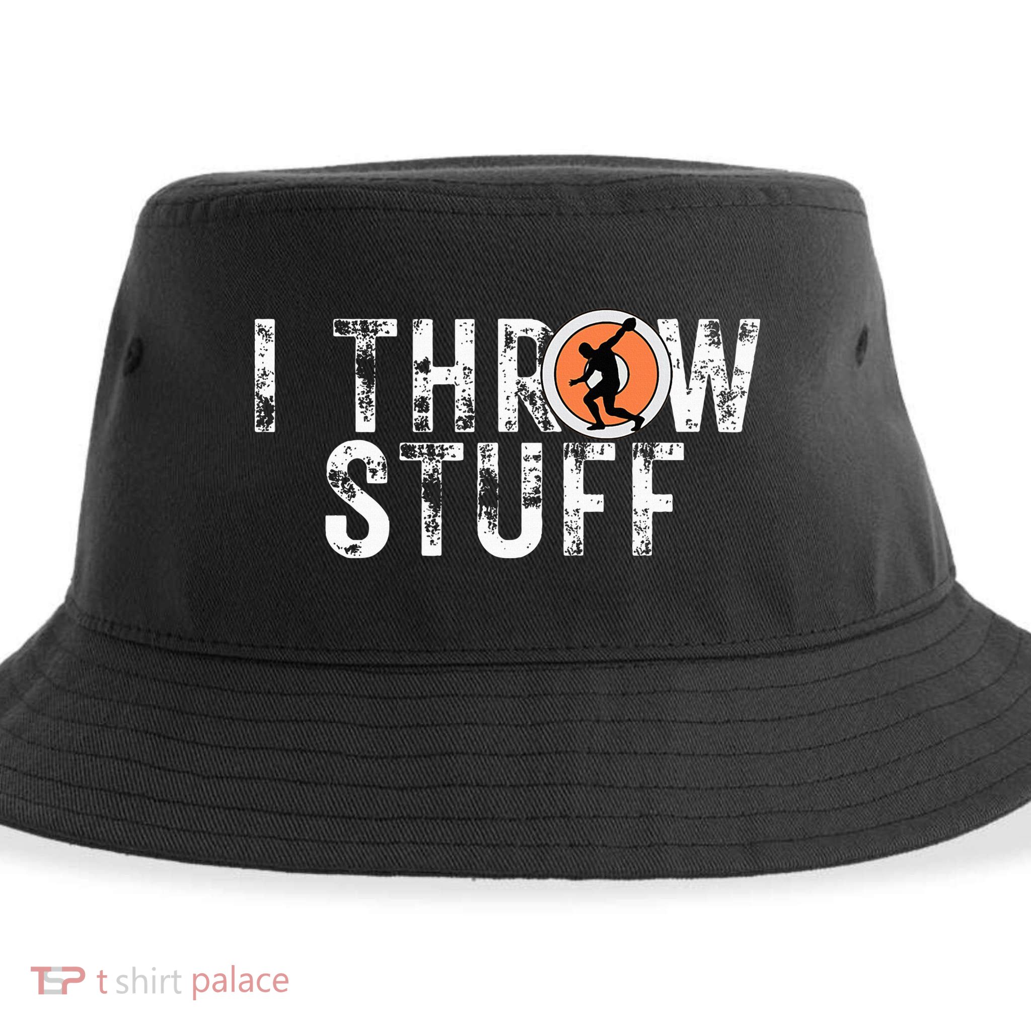I Throw Stuff Discus Track And Field Athlete Throwers Gifts Sustainable Bucket Hat
