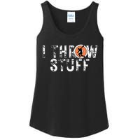 I Throw Stuff Discus Track And Field Athlete Throwers Gifts Ladies Essential Tank