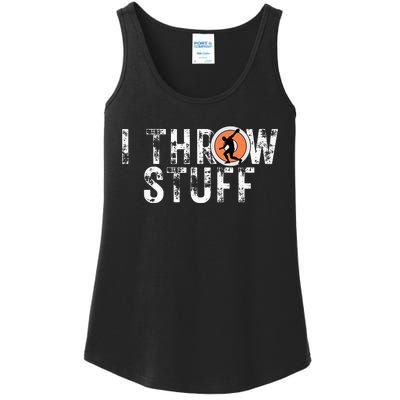 I Throw Stuff Discus Track And Field Athlete Throwers Gifts Ladies Essential Tank