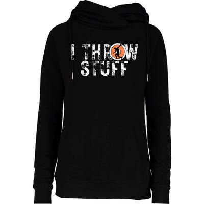 I Throw Stuff Discus Track And Field Athlete Throwers Gifts Womens Funnel Neck Pullover Hood