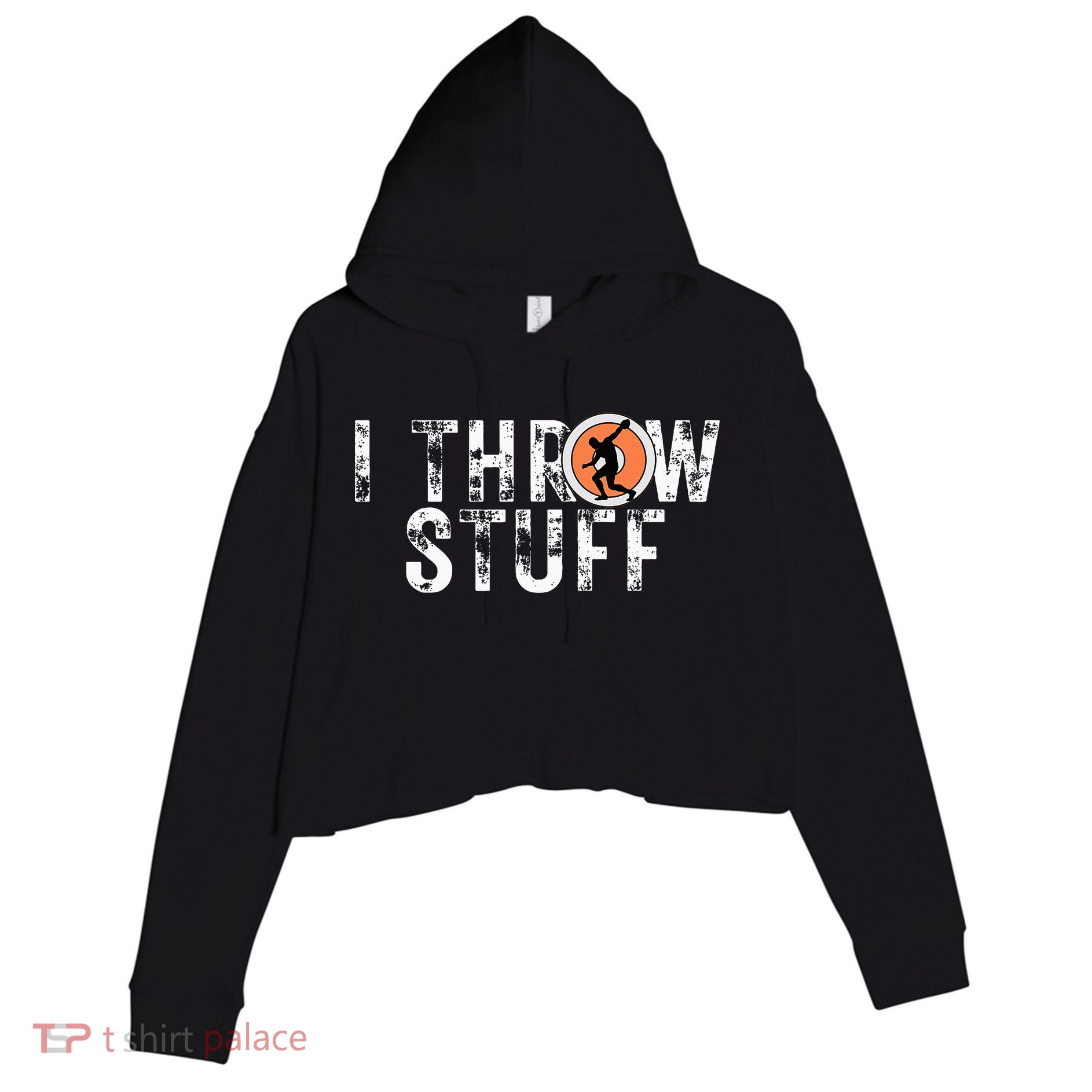 I Throw Stuff Discus Track And Field Athlete Throwers Gifts Crop Fleece Hoodie