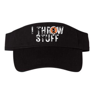 I Throw Stuff Discus Track And Field Athlete Throwers Gifts Visor