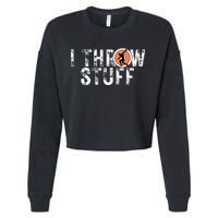 I Throw Stuff Discus Track And Field Athlete Throwers Gifts Cropped Pullover Crew