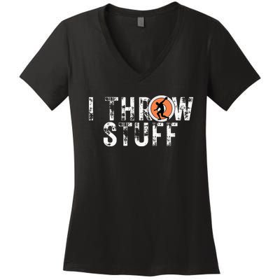 I Throw Stuff Discus Track And Field Athlete Throwers Gifts Women's V-Neck T-Shirt