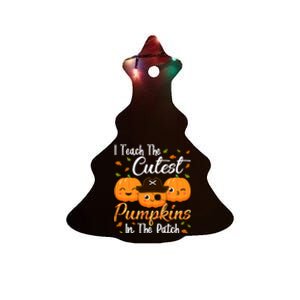 I Teach The Cutest Pumpkins In The Patch Cute Halloween Meaningful Gift Ceramic Tree Ornament