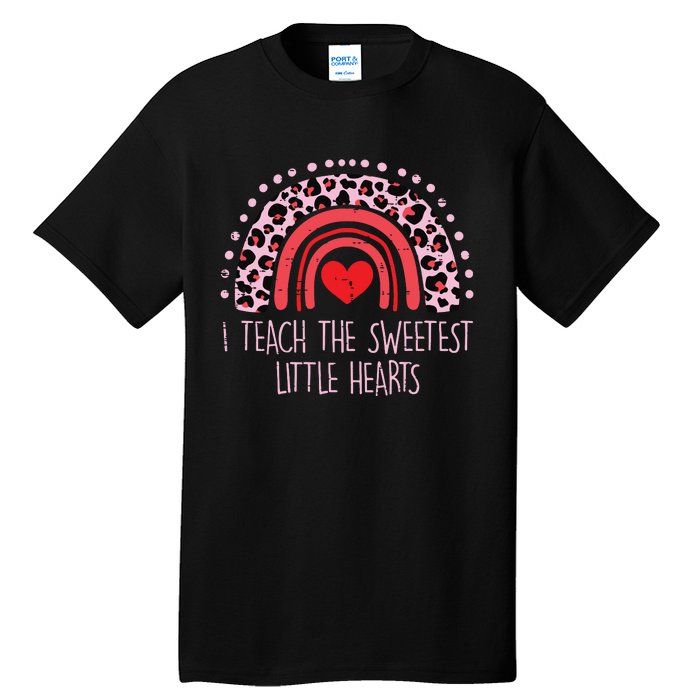 I Teach The Sweetest Hearts Rainbow Teacher Valentines Day Tall T-Shirt