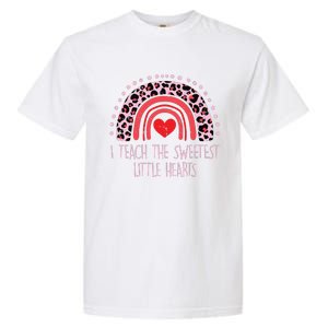 I Teach The Sweetest Hearts Rainbow Teacher Valentines Day Garment-Dyed Heavyweight T-Shirt