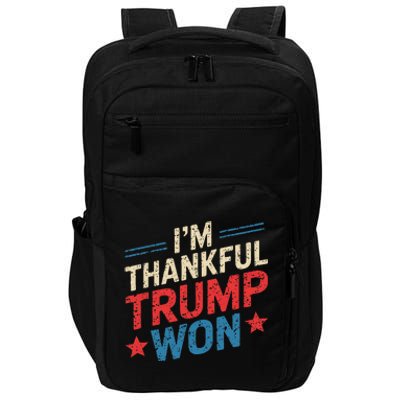 IM Thankful Trump Won Impact Tech Backpack