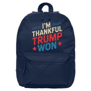 IM Thankful Trump Won 16 in Basic Backpack