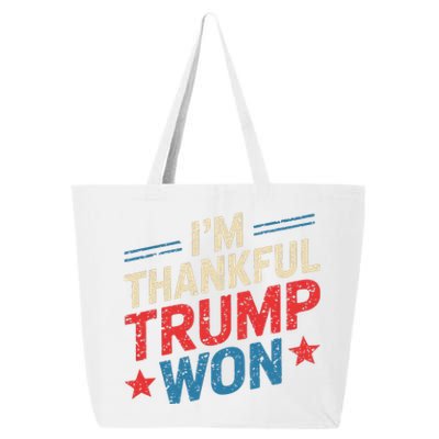 IM Thankful Trump Won 25L Jumbo Tote