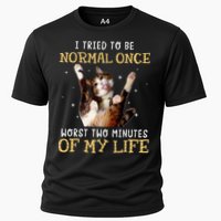 I Tried To Be Normal Once Worst Two Minutes Of My Life Performance Shirt