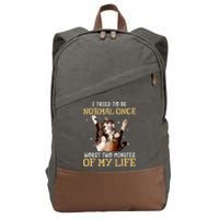 I Tried To Be Normal Once Worst Two Minutes Of My Life Cotton Canvas Backpack