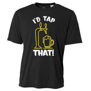 I'D TAP THAT Beer Fest Funny Beer Drinking Beer Lover Cooling Performance Crew T-Shirt