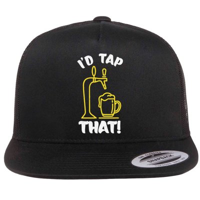 I'D TAP THAT Beer Fest Funny Beer Drinking Beer Lover Flat Bill Trucker Hat