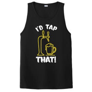 I'D TAP THAT Beer Fest Funny Beer Drinking Beer Lover PosiCharge Competitor Tank