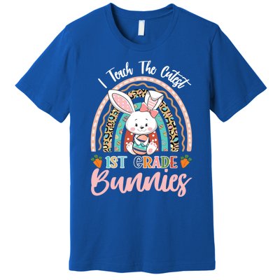 I Teach The Cutest 1st Grade Bunnies Teacher Easter Cool Gift Premium T-Shirt