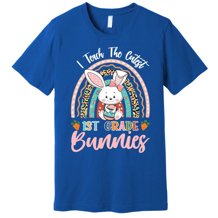 I Teach The Cutest 1st Grade Bunnies Teacher Easter Cool Gift Premium T-Shirt