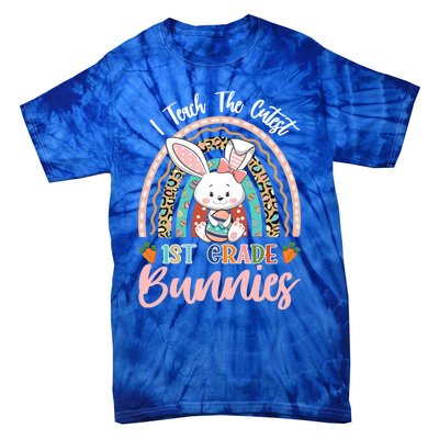 I Teach The Cutest 1st Grade Bunnies Teacher Easter Cool Gift Tie-Dye T-Shirt