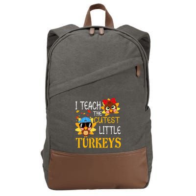 I Teach The Cutest Little Turkeys For Teacher Thanksgiving Cotton Canvas Backpack