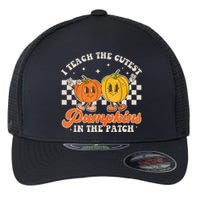 I Teach The Cutest Pumpkins In The Patch Retro Teacher Fall Flexfit Unipanel Trucker Cap