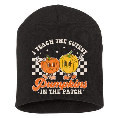 I Teach The Cutest Pumpkins In The Patch Retro Teacher Fall Short Acrylic Beanie