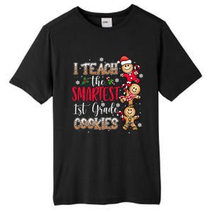 I Teach The Smartest Cookies 1St Grade Teacher Christmas Gift Tall Fusion ChromaSoft Performance T-Shirt