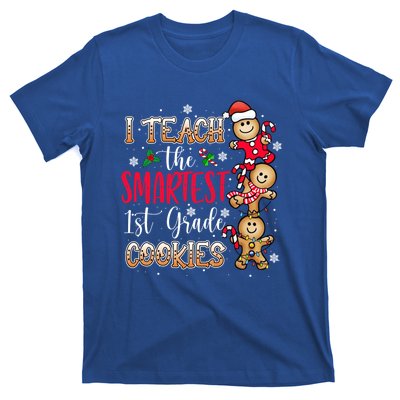 I Teach The Smartest Cookies 1St Grade Teacher Christmas Gift T-Shirt