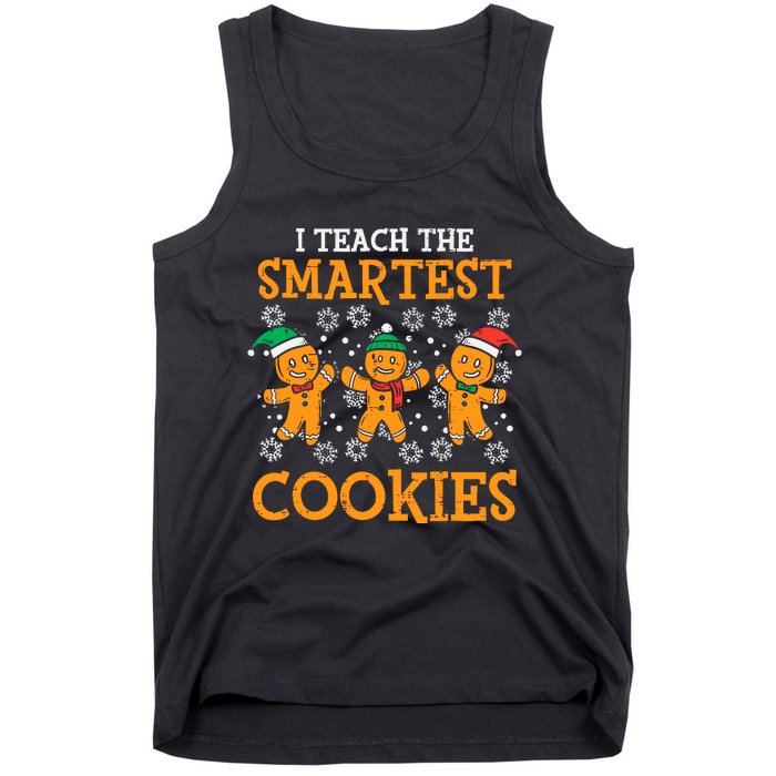 I Teach The Smartest Cookies Teacher Christmas Tank Top