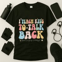 I Teach To Talk Back Groovy Speech Language Pathologist T-Shirt