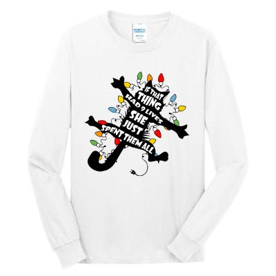 If That Thing Had 9 Ives She Just Spent Them All Funny Cat Christmas Lights Tall Long Sleeve T-Shirt