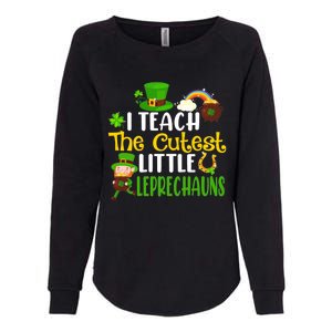 I Teach The Cutest Little Leprechauns Teacher Cute Shamrock Premium Womens California Wash Sweatshirt